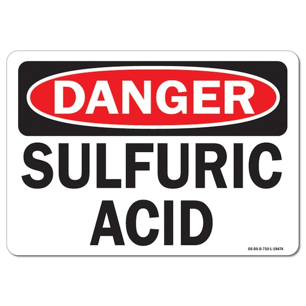 OSHA Danger Sign, 3.5" Height, 5" Width, Sulfuric Acid, Landscape, DS-D-35-L-19474-10PK